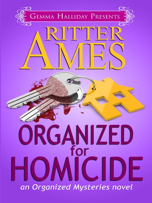 Title details for Organized for Homicide by Ritter Ames - Available